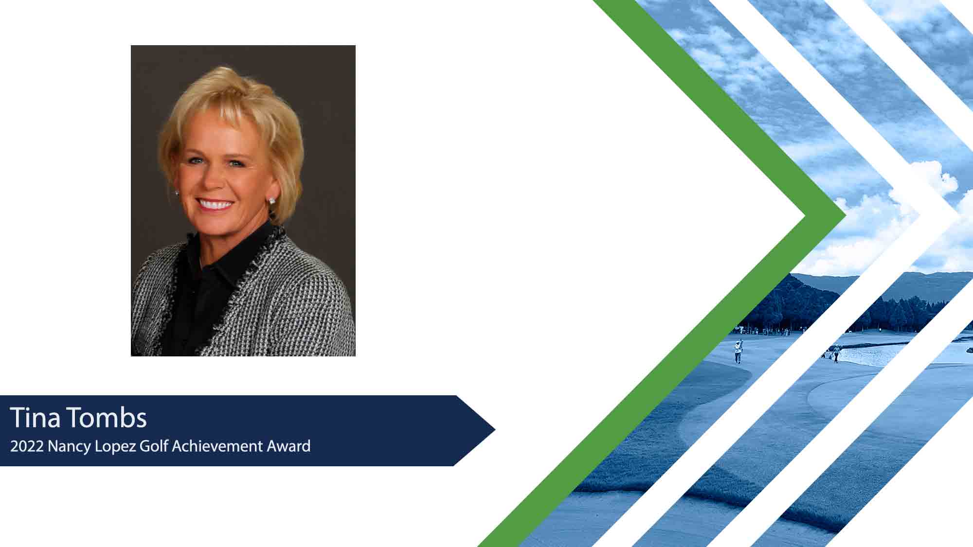 Tina Tombs Selected as 2022 Nancy Lopez Golf Achievement Award Recipient