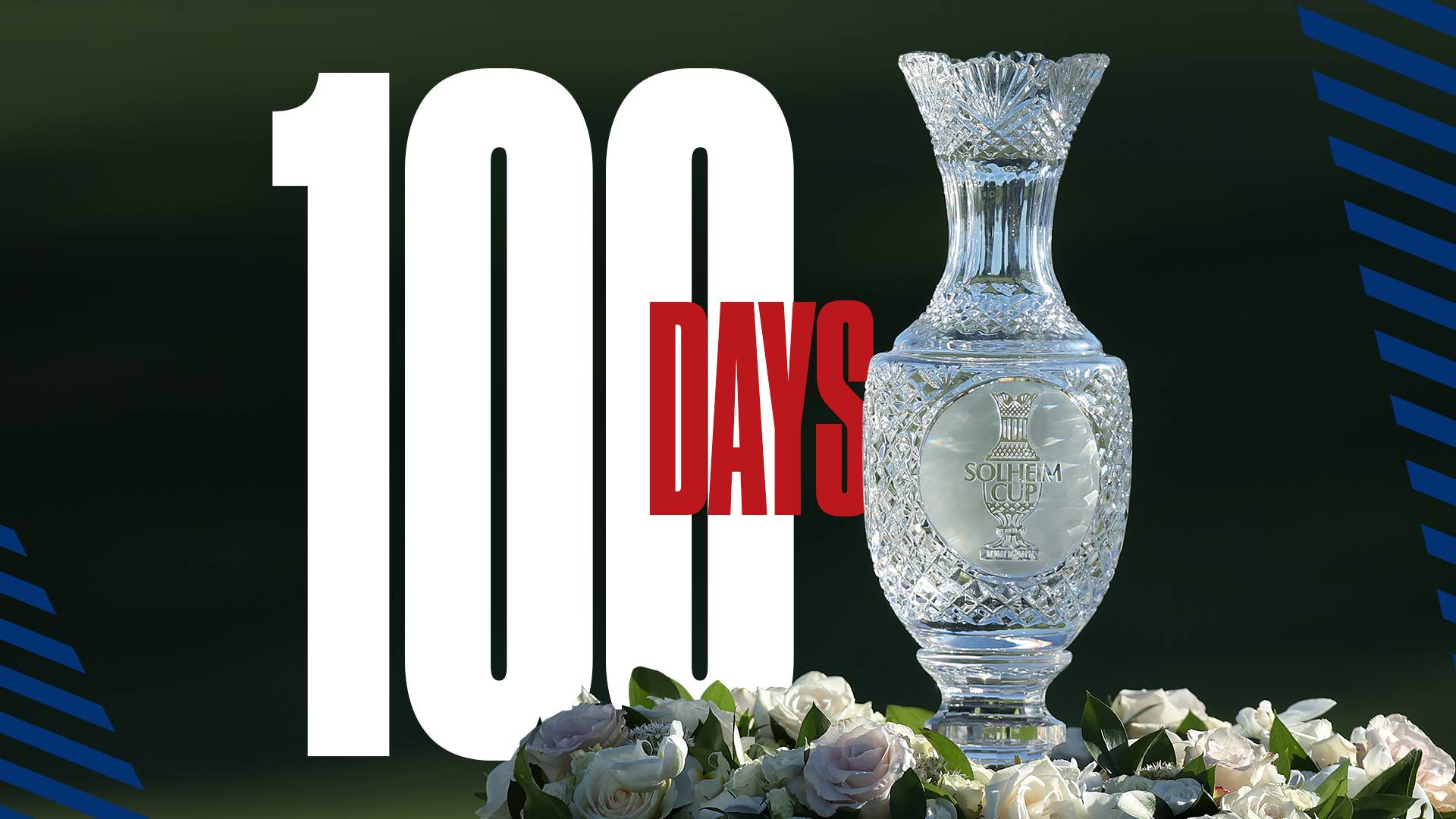 2024 Solheim Cup 100 Days Out LPGA Ladies Professional Golf